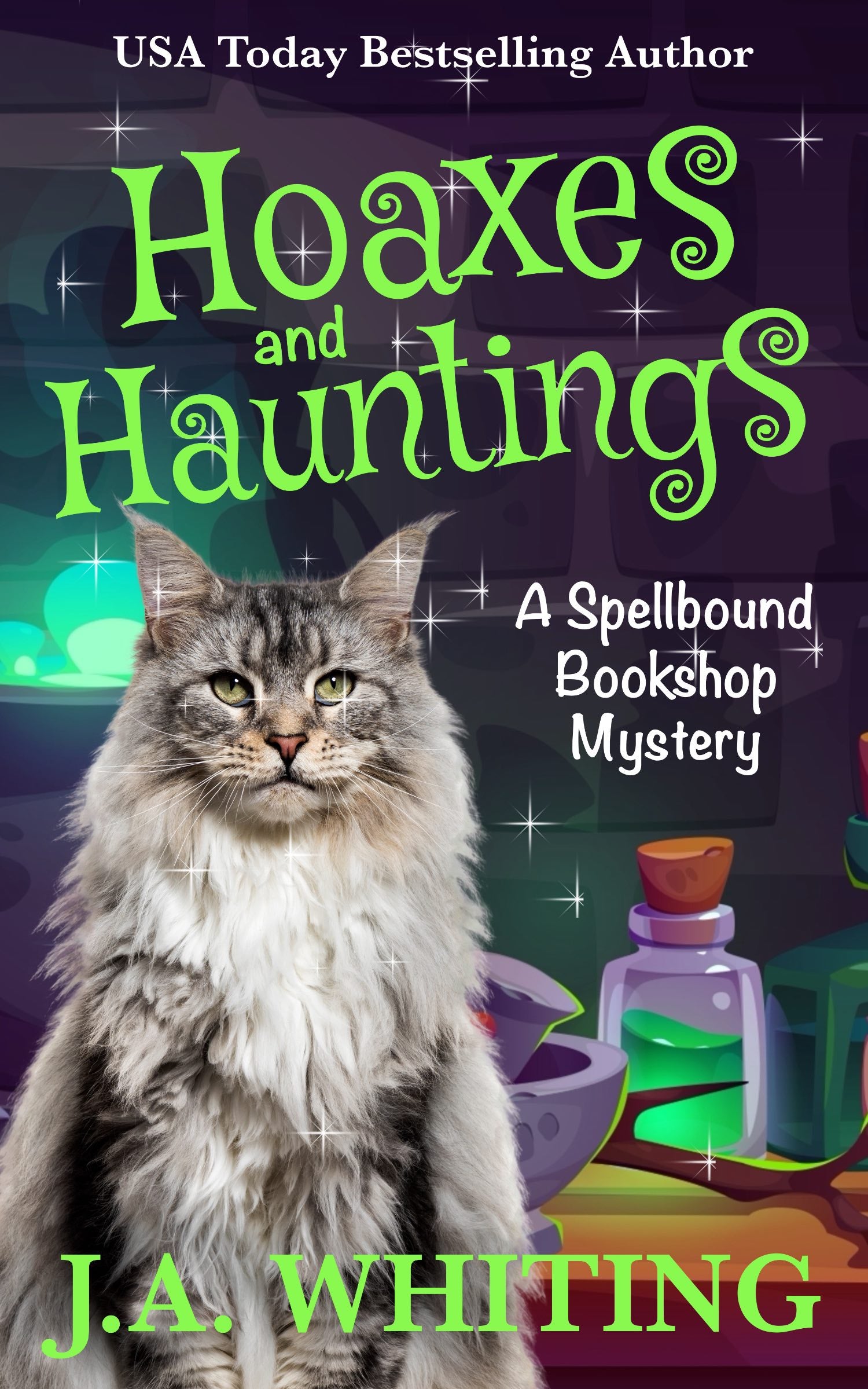 J A Whiting Hoaxes and Hauntings Ebook